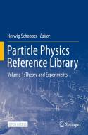 Particle Physics Reference Library edito da Springer International Publishing