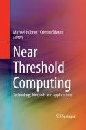 Near Threshold Computing edito da Springer International Publishing