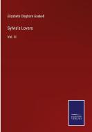 Sylvia's Lovers di Elizabeth Cleghorn Gaskell edito da Salzwasser-Verlag