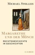 Margarethe und der Mönch di Michael Stolleis edito da Beck C. H.