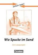 einfach lesen! Niveau 3. Wie Spucke im Sand. Arbeitsbuch mit Lösungen di Gary Paulsen edito da Cornelsen Verlag GmbH