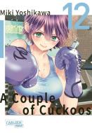 A Couple of Cuckoos 12 di Miki Yoshikawa edito da Carlsen Verlag GmbH