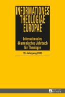 Informationes Theologiae Europae edito da Lang, Peter GmbH
