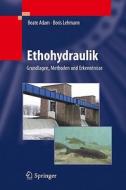 Ethohydraulik di Beate Adam, Boris Lehmann edito da Springer-verlag Berlin And Heidelberg Gmbh & Co. Kg