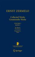 Ernst Zermelo - Collected Works/Gesammelte Werke di Ernst Zermelo edito da Springer Berlin Heidelberg
