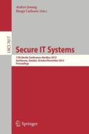 Secure IT Systems edito da Springer Berlin Heidelberg