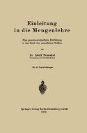 Einleitung in die Mengenlehre di Abraham Adolf Fraenkel edito da Springer Berlin Heidelberg