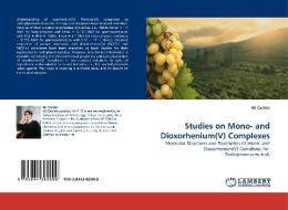 Studies on Mono- and Dioxorhenium(V) Complexes di Ali Canlier edito da LAP Lambert Acad. Publ.