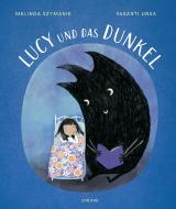Lucy und das Dunkel di Melinda Szymanik edito da Atrium Verlag