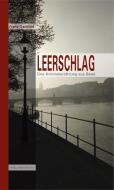 Leerschlag di Franz Osswald edito da Regionalkultur Verlag