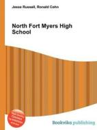 North Fort Myers High School edito da Book On Demand Ltd.