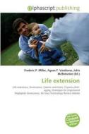 Life extension edito da Alphascript Publishing