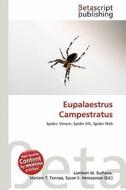 Eupalaestrus Campestratus edito da Betascript Publishing