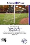 Arthur Sanders (footballer) edito da Chrono Press
