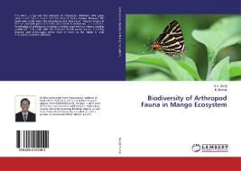 Biodiversity of Arthropod Fauna in Mango Ecosystem di R. K. Balaji, K. Kumar edito da LAP Lambert Academic Publishing