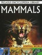 Mammals edito da B Jain Publishers Pvt Ltd