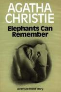 Elephants Can Remember di Agatha Christie edito da HarperCollins Publishers