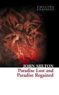 Milton, J: Paradise Lost and Paradise Regained di John Milton edito da Harpercollins Publishers