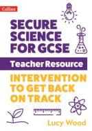 Secure Science For GCSE Teacher Resource Pack di Lucy Wood edito da HarperCollins Publishers