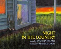 Night in the Country di Cynthia Rylant edito da SIMON & SCHUSTER BOOKS YOU