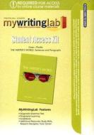 Mywritinglab: The Writer's World Student Access Kit: Sentences & Paragraphs edito da Pearson Prentice Hall