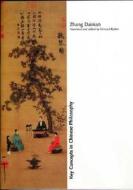 Key Concepts in Chinese Philosophy di Zhang Dainian, Dainian Zhang edito da Yale University Press
