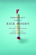 Demonology di Rick Moody edito da BACK BAY BOOKS