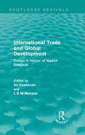 International Trade and Global Development (Routledge Revivals) di Ad Koekkoek edito da Routledge