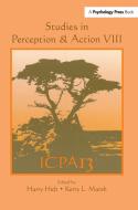 Studies in Perception and Action VIII di Harry Heft edito da Taylor & Francis Ltd