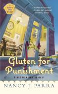 Gluten for Punishment di Nancy J. Parra edito da BERKLEY BOOKS