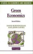 Studies In Economics And Business: Green Economics di David Burningham, John Davies edito da Pearson Education Limited
