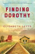 Finding Dorothy di Elizabeth Letts edito da Random House USA Inc