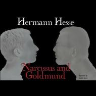 Narcissus and Goldmund di Hermann Hesse edito da Audiogo
