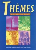 Themes: French for the Global Community (with Text Tape and CD-ROM) di Jane Harper, Madeleine Lively, Mary K. Williams edito da Cengage Learning