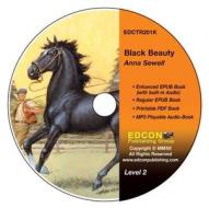 Black Beauty: High-Interest Chapter Book and Audio Files (Digital Files on CD-ROM) di Anna Sewell edito da Edcon Publishing Group