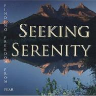 Seeking Serenity di White Eagle edito da White Eagle Publishing Trust