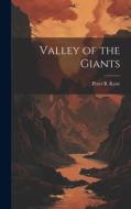 Valley of the Giants di Peter B. Kyne edito da LEGARE STREET PR