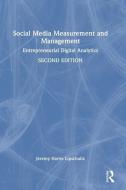 Social Media Measurement And Management di Jeremy Harris Lipschultz edito da Taylor & Francis Ltd