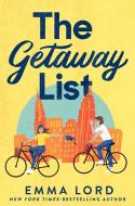 The Getaway List di Emma Lord edito da Pan Macmillan
