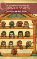 The Cambridge Companion to Roman Comedy edito da Cambridge University Press