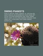 Swing Pianists: Duke Ellington, Harry Co di Books Llc edito da Books LLC, Wiki Series