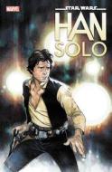 Star Wars: Han Solo di Marjorie Liu, Jason Aaron edito da Marvel Comics