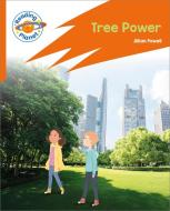 Reading Planet: Rocket Phonics - Target Practice - Tree Power - Orange di Jillian Powell edito da Hodder Education