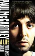 Paul McCartney: A Life di Peter Ames Carlin edito da TOUCHSTONE PR