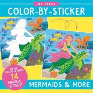 Color-By-Sticker - Mermaids & More edito da PETER PAUPER