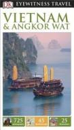 Vietnam and Angkor Wat di DK Publishing edito da DK Eyewitness Travel