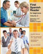 First Spanish Reader for Beginners (Volume 3) di Lora Estrada edito da Createspace