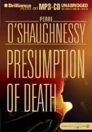 Presumption of Death di Perri O'Shaughnessy edito da Brilliance Corporation