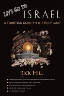 Let's Go To Israel di Rick Hill edito da First Edition Design Ebook Publishing