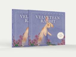 The Velveteen Rabbit 100th Anniversary Edition: The Limited Hardcover Slipcase Edition di Margery Williams edito da APPLESAUCE PR